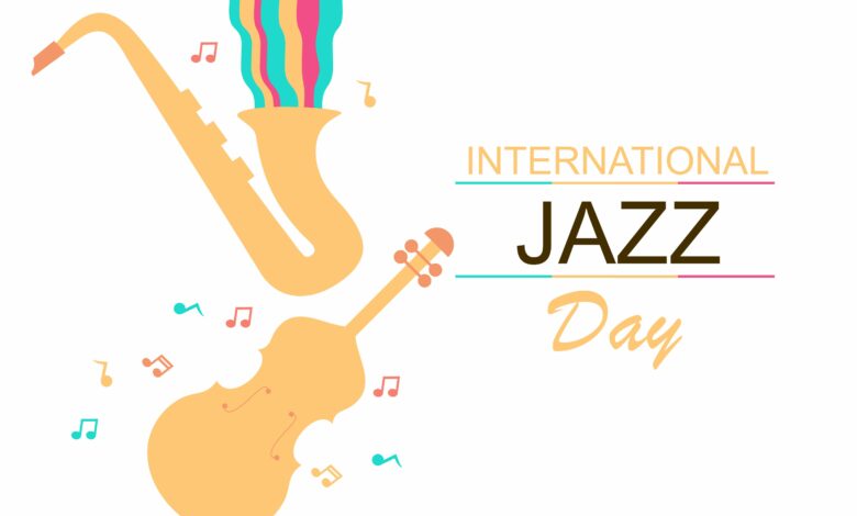 اليوم الدولي لموسيقى الجاز 
